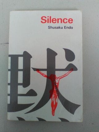 Item #102 Silence. Shusaku Endo