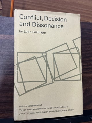 Item #1236 Conflict, Decision and Dissonance. Leon Festinger