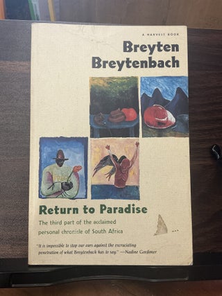 Item #1336 Return to Paradise. Breyten Breytenbach