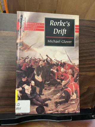 Item #1384 Rorke's Drift. Michael Glover