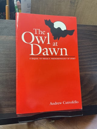 Item #1408 The Owl at Dawn. Andrew Cutrofello