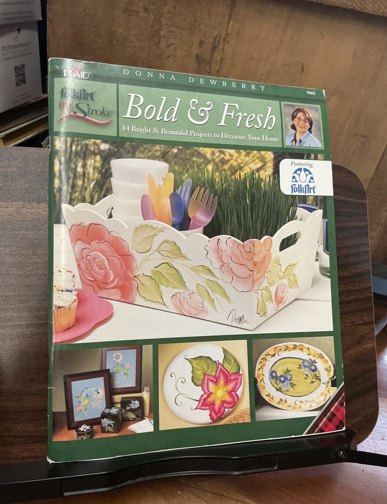 Item #1469 Bold & Fresh. Donna Dewberry.