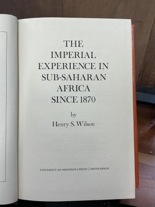 The Imperial Experience In Sub-Saharan Africa Since 1870