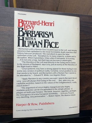 Barbarism with a Human Face