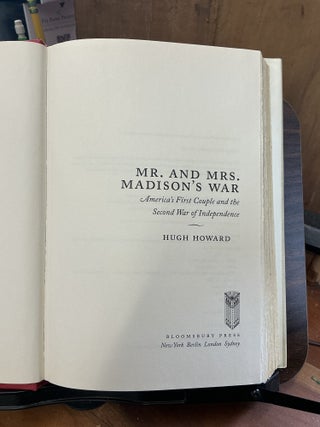 Mr. and Mrs. Madison's War