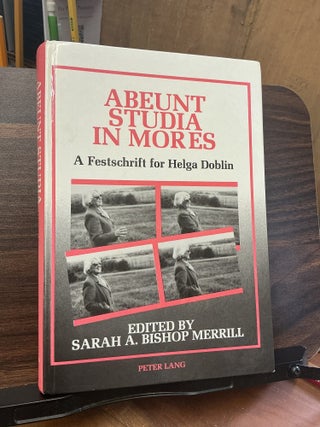 Item #1544 Abeunt Studia in Mores. Sarah A. Merrill
