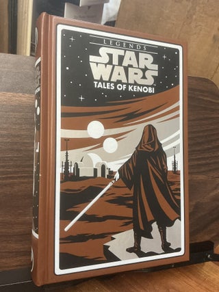 Item #1641 Star Wars Legends, Tales of Kenobi. Alan Dean Foster and Kenobi