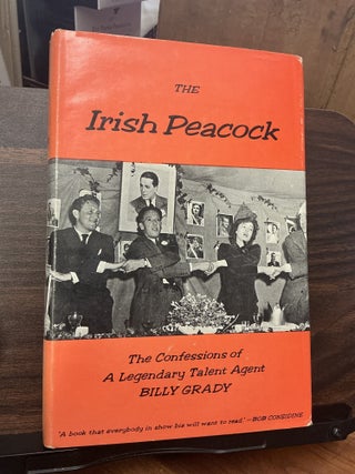 Item #1674 The Irish Peacock. Billy Grady