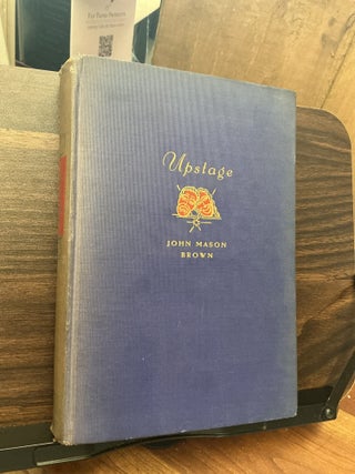 Item #1685 Upstage. John Mason Brown
