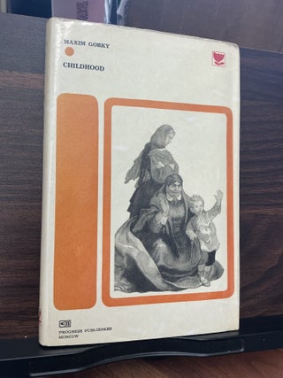 Item #1733 Childhood. Maxim Gorky
