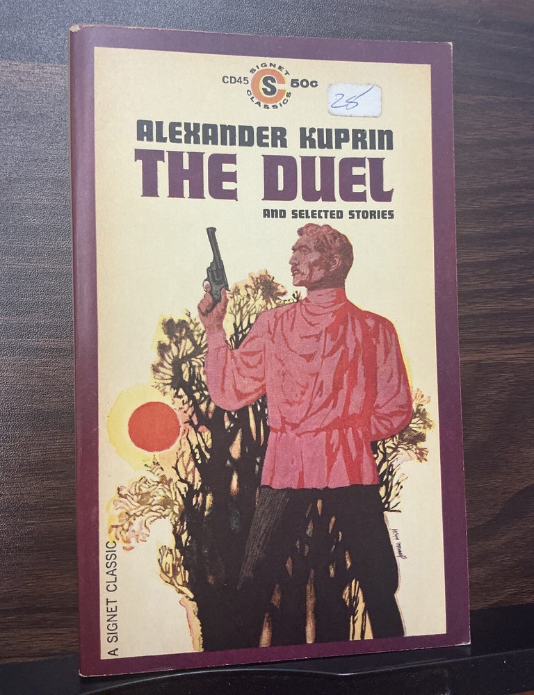Item #1740 The Duel. Alexander Kuprin.