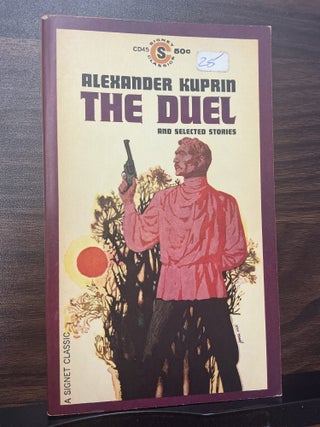 Item #1740 The Duel. Alexander Kuprin