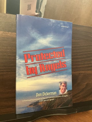 Item #1794 Protected by Angels. Don Dickerman