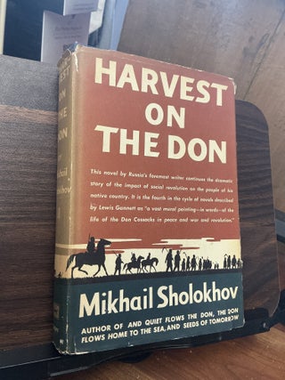 Item #1803 Harvest On The Don. Mikhail Sholokhov