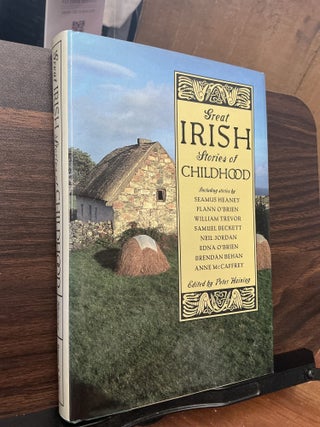 Item #1810 Great Irish Stories Of Childhood. ed Peter Haining