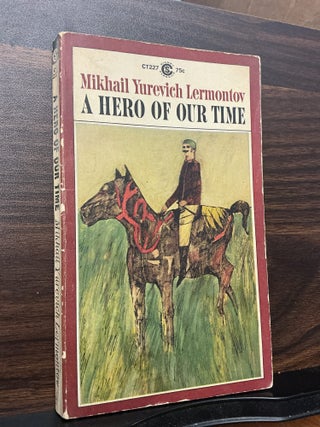 Item #1824 A Hero Of Our Time. Mikhail Yurevich Lermontov