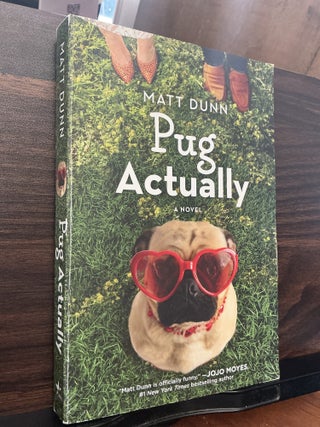 Item #1853 Pug Actually. Matt Dunn