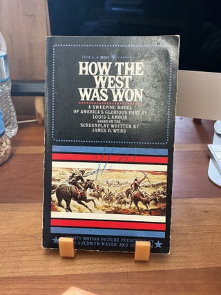 Item #260 How The West Was Won. Louis L&rsquo;amour