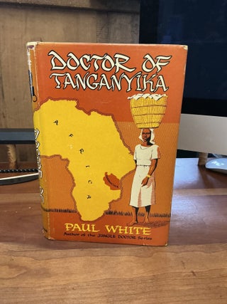 Item #315 Doctor of Tanganyika. Paul White