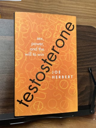 Item #528 Testosterone. Joe Herbert