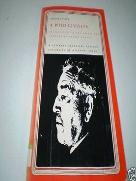 Item #53 A Wild Civility. Patrick J. Keane