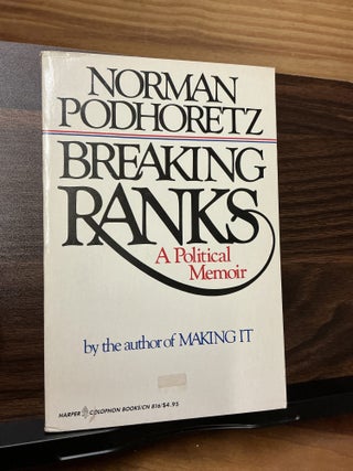 Item #640 Breaking Ranks. Norman Podhoretz