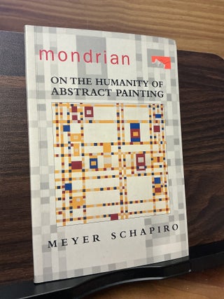Item #750 Mondrian. Meyer Schapiro