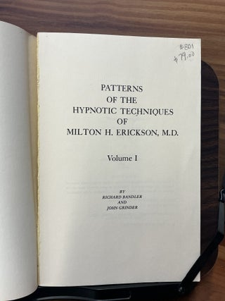 Patterns of the Hypnotic Techniques of Milton H. Erickson, M. D.