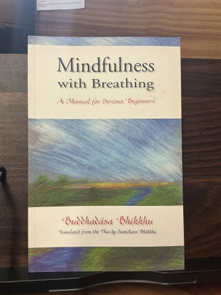 Item #832 Mindfulness with Breathing. Buddhadasa Bhikkhu