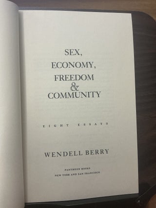 Sex, Economy, Freedom, & Community